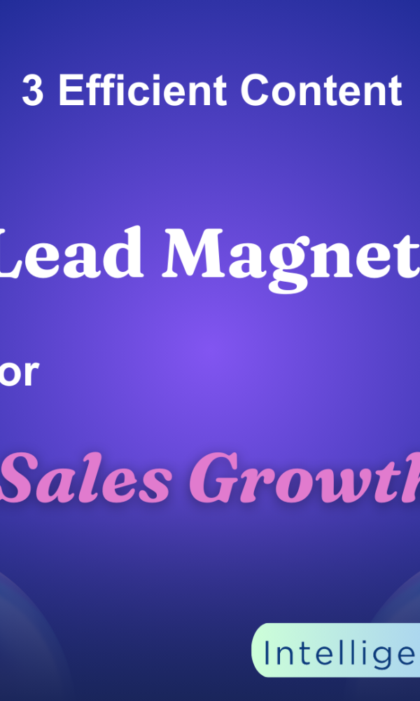 efficient lead magnets sales growth