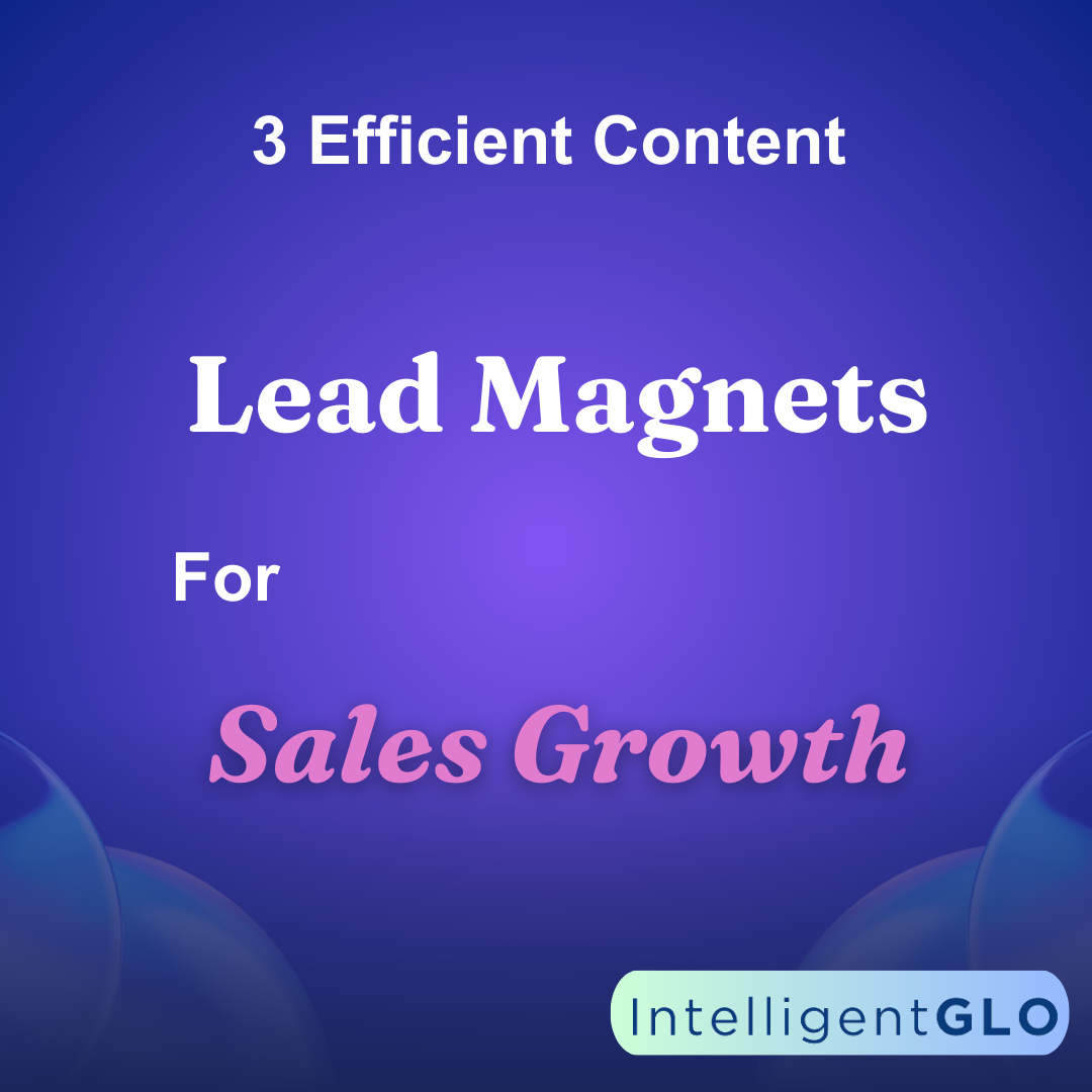 efficient lead magnets sales growth