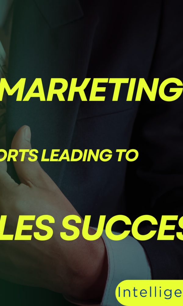 how Marketing Efforts Lead to Sales Success?