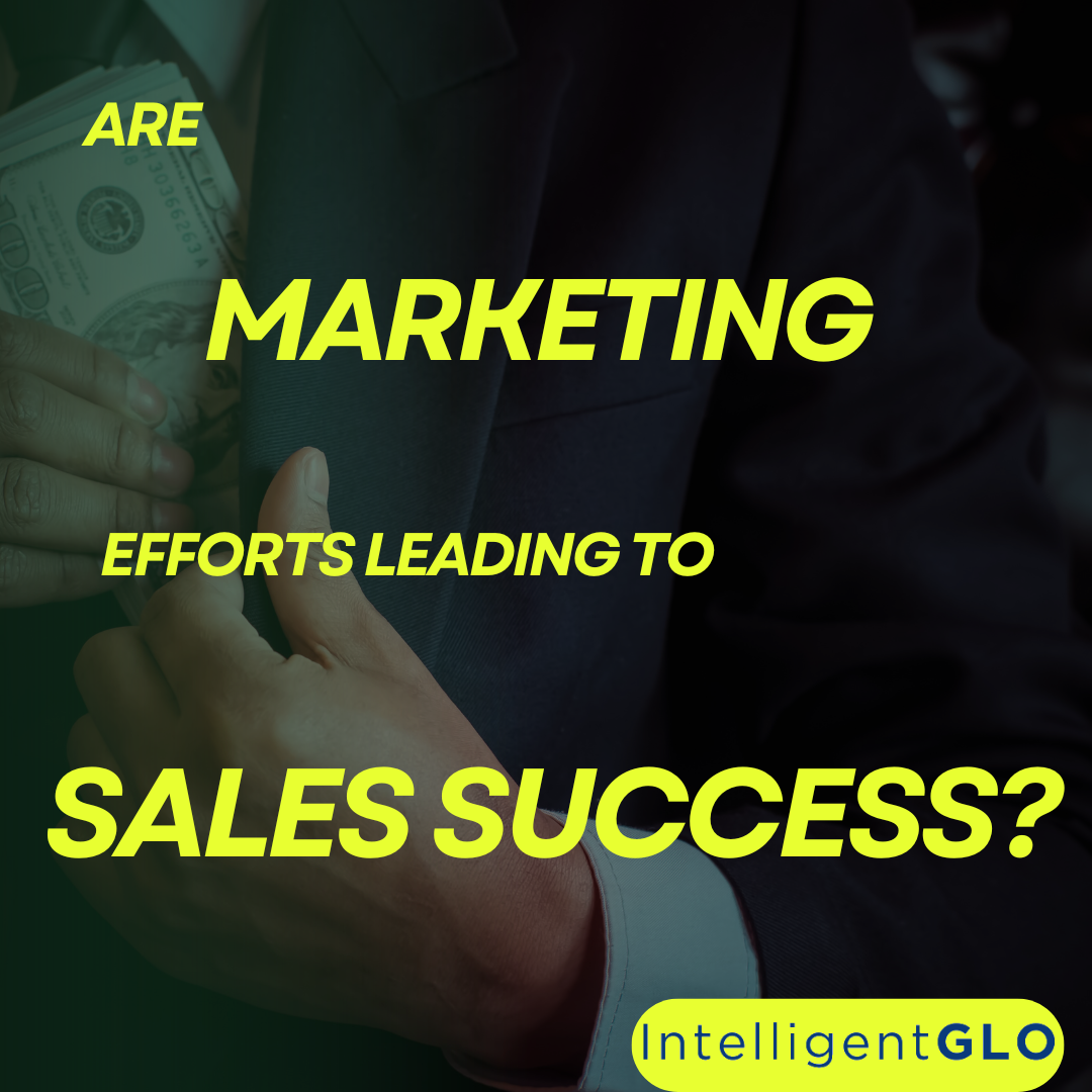 how Marketing Efforts Lead to Sales Success?