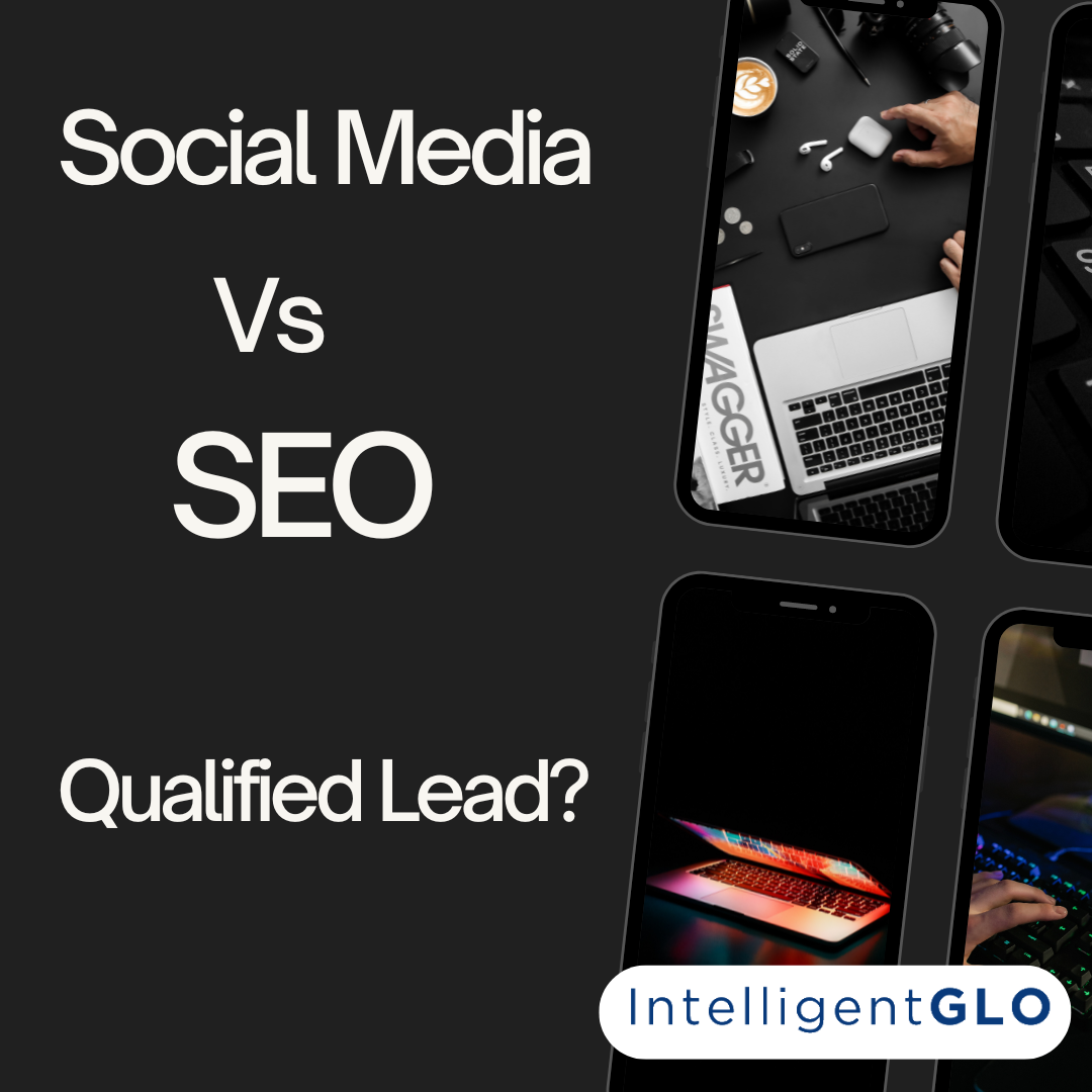 Social Media vs. SEO: The Qualified Lead Showdown