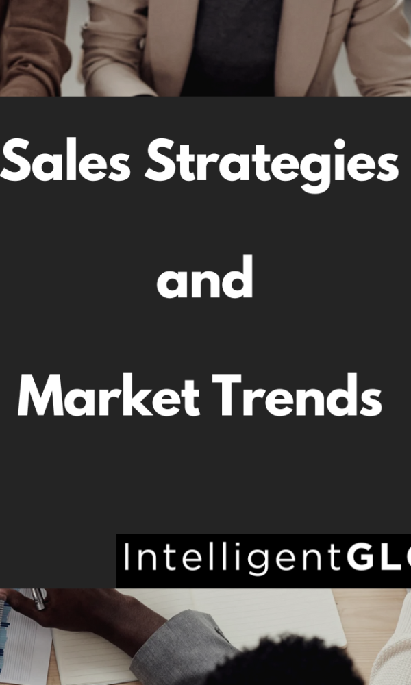 Sales strategies and marketing trends