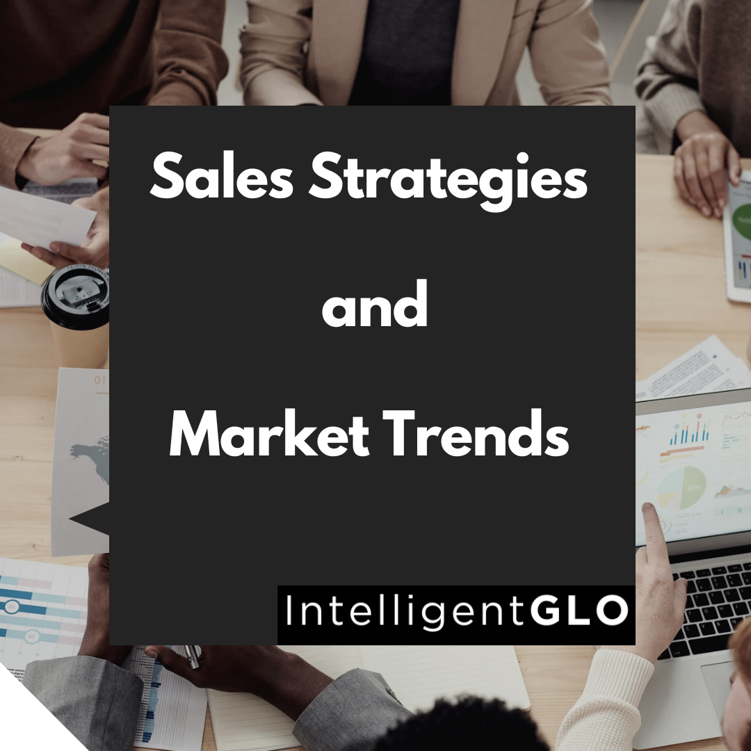 Sales strategies and marketing trends